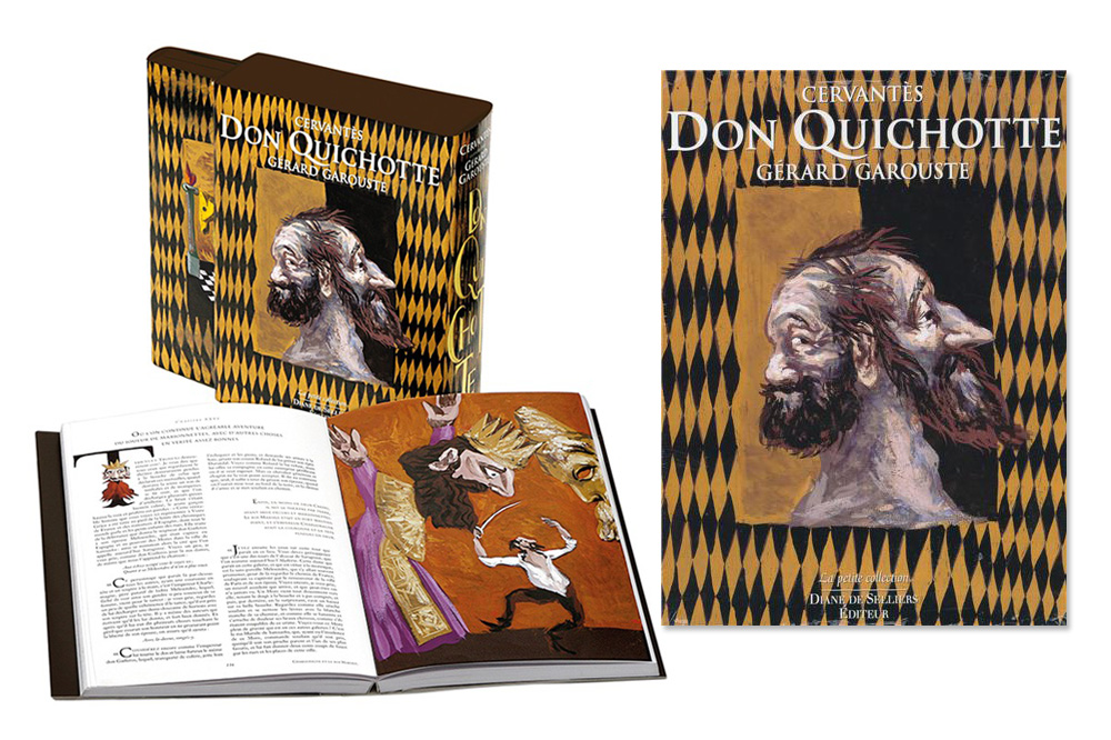 "Don Quichotte" de Cervantès illustré par Gérard Garouste chez Diane de Selliers Editeur