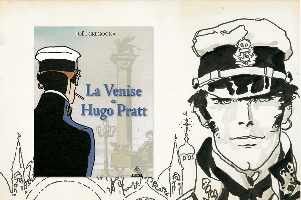 "La Venise de Hugo Pratt", de Joël Gregogna, éditions Dervy