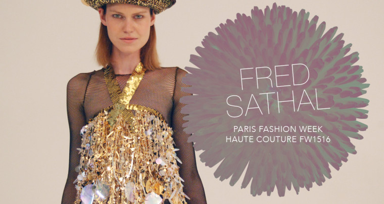 Paris Fashion Week Haute Couture FW15/16 : Fred Sathal