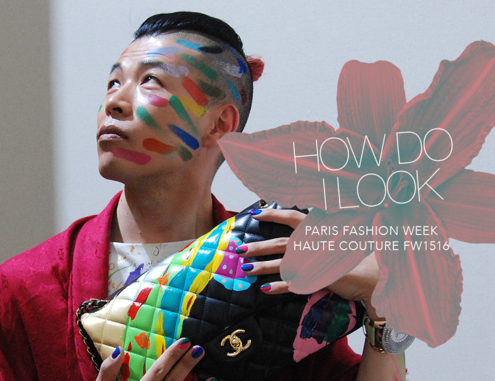 How do I look : Paris Fashion Week Haute Couture FW15/16