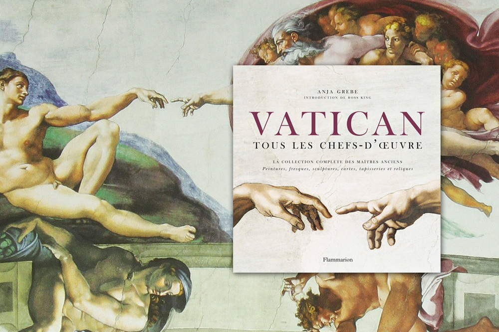 Vatican, tous les chefs-d’œuvre, Collectif, sous la direction d’Anja Grebe, éditions Flammarion, coll. Beaux Livres
