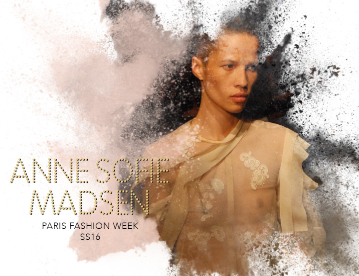 Paris Fashion Week SS16 : Anne Sofie Madsen