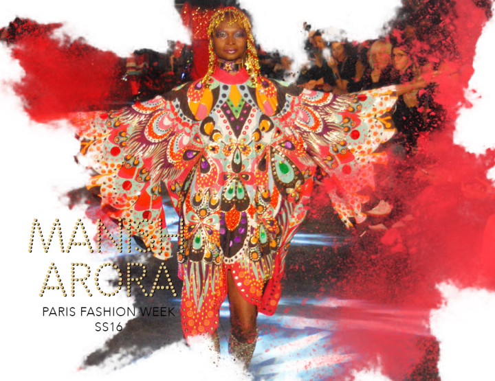 Paris Fashion Week SS16 : Manish Arora
