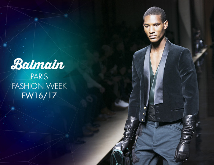 Paris Fashion Week Homme FW16/17 : Balmain