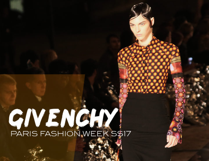 Paris Fashion Week SS17 : Givenchy