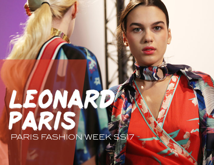 Paris Fashion Week SS17 : Leonard Paris