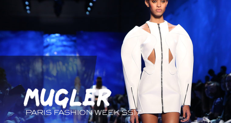 Paris Fashion Week SS17 : Mugler