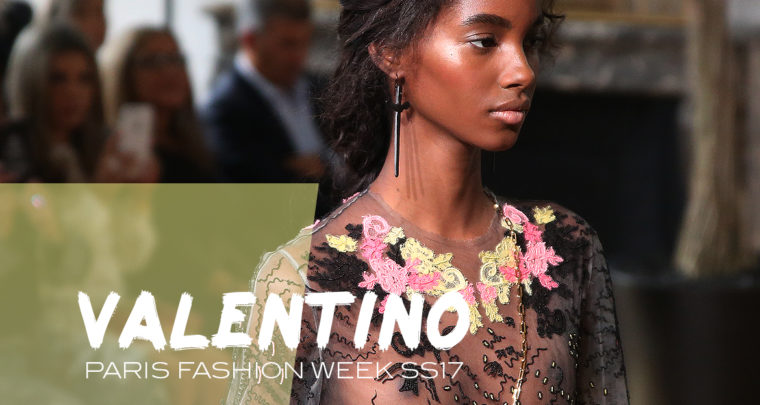 Paris Fashion Week SS17 : Valentino