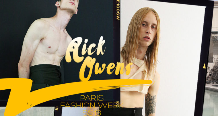 Paris Fashion Week Homme SS18 : Rick Owens