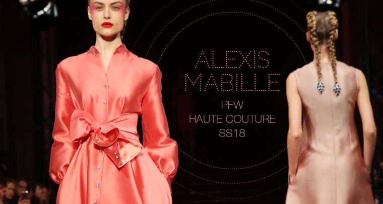 Paris Fashion Week Haute Couture SS18 : Alexis Mabille