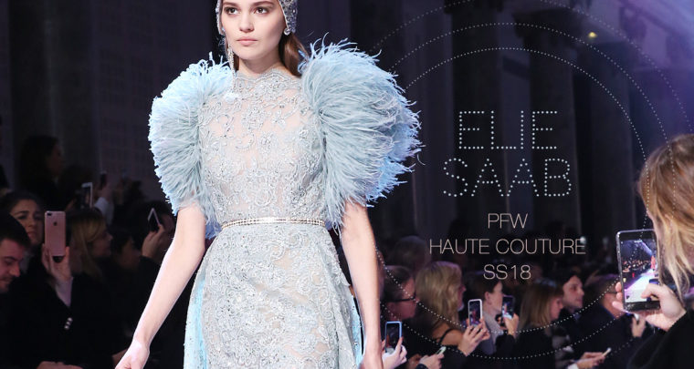 Paris Fashion Week Haute Couture SS18 : Elie Saab