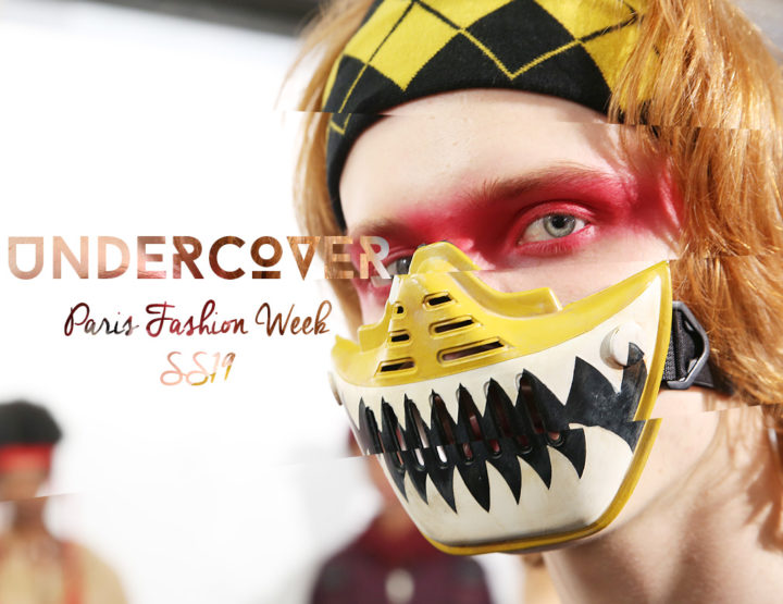 Paris Fashion Week Homme SS19 : Undercover