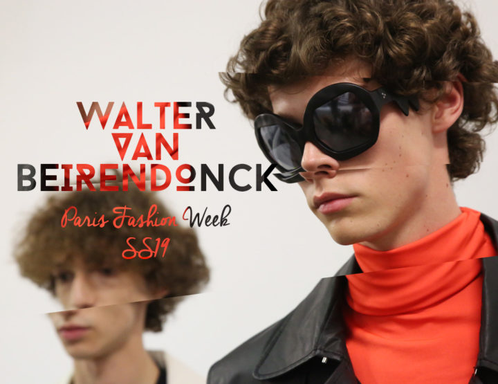 Paris Fashion Week Homme SS19 : Walter van Beirendonck