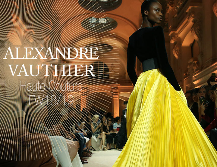 Paris Fashion Week Haute Couture FW18/19 : Alexandre Vauthier