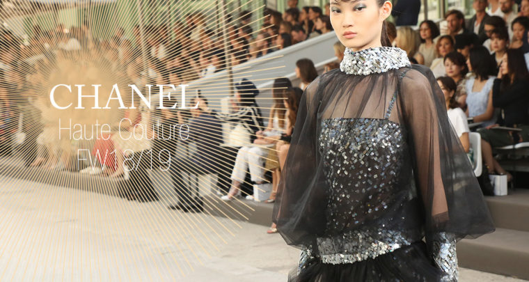 Paris Fashion Week Haute Couture FW18/19 : Chanel