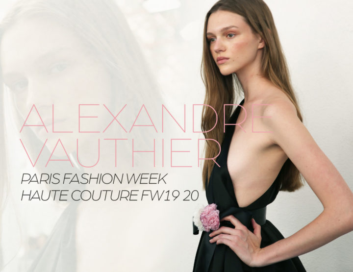 Paris Fashion Week Haute Couture FW19/20 : Alexandre Vauthier